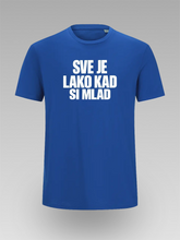 😎 Sve je lako kad si mlad – Majica sa Stavom - tsrm24-009