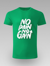 No Pain No Gain Motivaciona Grafička Unisex Majica - tsrm12-042