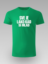 😎 Sve je lako kad si mlad – Majica sa Stavom - tsrm24-009