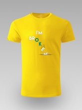 I’m Broke Grafička Unisex Majica - tsrm12-015