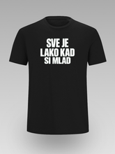 😎 Sve je lako kad si mlad – Majica sa Stavom - tsrm24-009