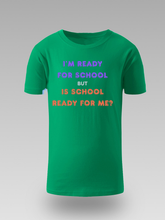 I'M READY FOR SCHOOL – DJEČIJA MAJICA - tsrm10-017i