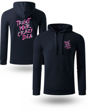 Dukserica sa Printom “Trust Your Crazy Idea” – Vjeruj u Svoju Ludu Ideju - tsrm12-45