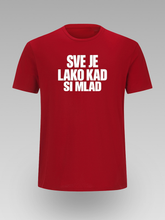 😎 Sve je lako kad si mlad – Majica sa Stavom - tsrm24-009