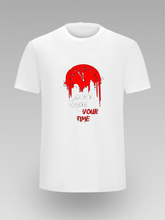 Don’t Waste Your Time Grafička Unisex Majica - tsrm12-039