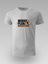 ☕ Nemam Plan, Imam Kafu  Plan? Nemam. Kafu? Uvijek. ☕😄 - tsrm24-042