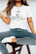 Ženska Streetwear Organska Pamučna Majica – “I’m Fine” Smiješni Print Dizajn - tsrm9-1