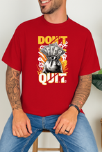 Don’t Quit 100% organski pamuk Majica – Motivacija i Street Style - tsrm3-7